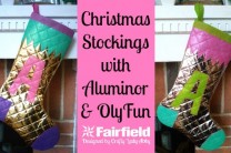 Christmas Stockings with Aluminor and OlyFun