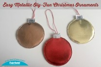 Easy Metallic Oly-Fun Christmas Ornaments