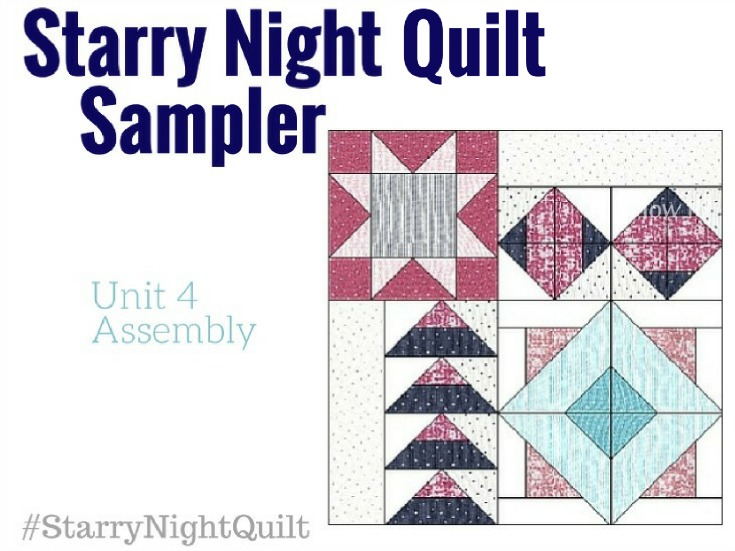 It's time to stitch together our Starry Night Quilt Sampler blocks to complete our quilt top. 