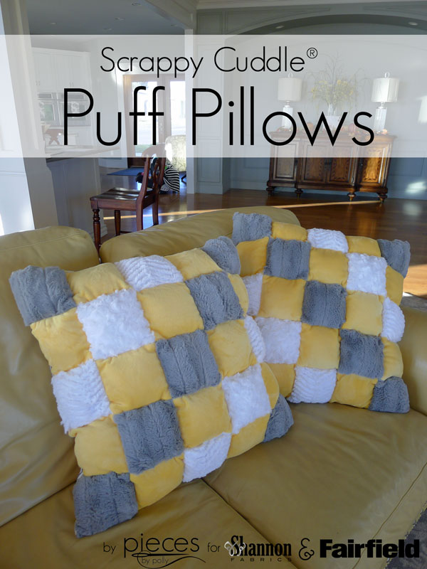 Use Cuddle Scraps and Poly-Fil to make these Easy Puff Pillows.