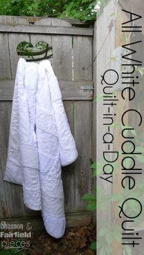 All White Quilt - Cuddle Quilt in a Day