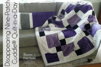 Disappearing Nine Patch Cuddle Quilt-in-a-Day