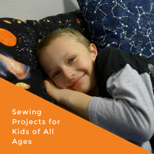 Sewing Projects for Kids of All Ages