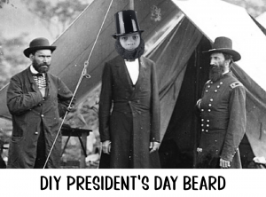 DIY President's Day Beard