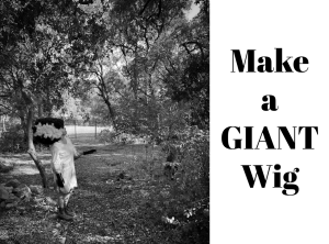 how to DIY giant wig