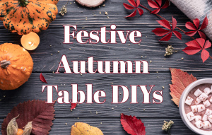 festive autumn table DIYs