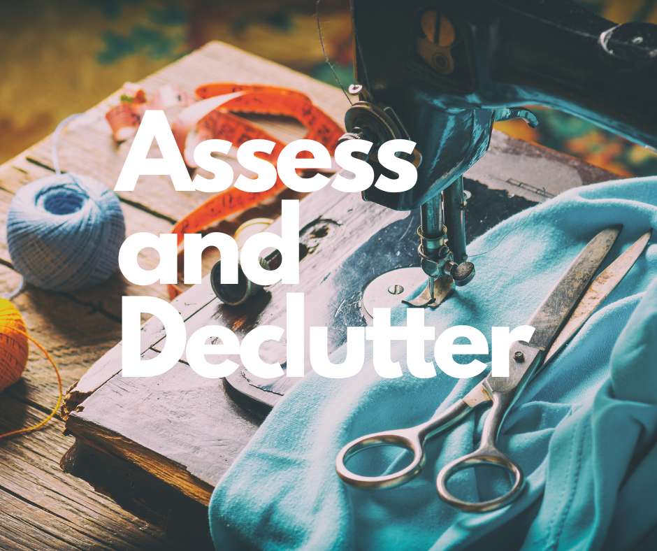 assess and declutter sewing room