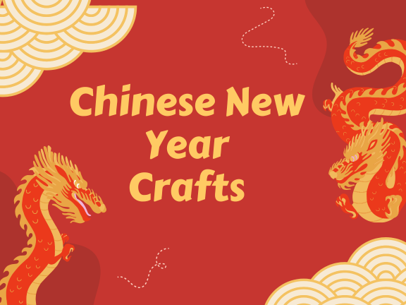 Chinese New Year Crafts to make