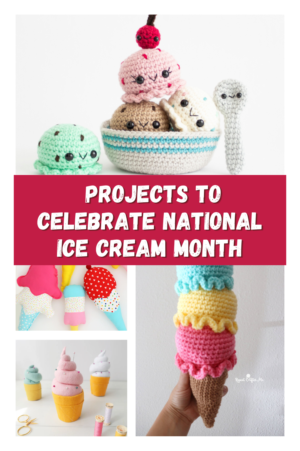 Sweet Stitches: Projects to Celebrate National Ice Cream Month