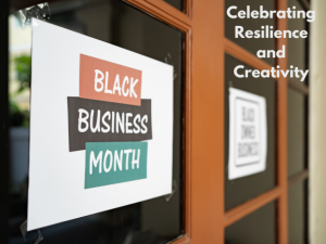 August is Black business month