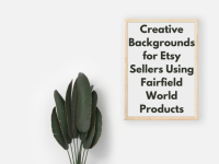Creative Backgrounds for Etsy Sellers