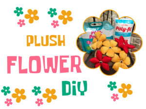Make Adorable Plush Flowers with Fabric and Poly-Fil