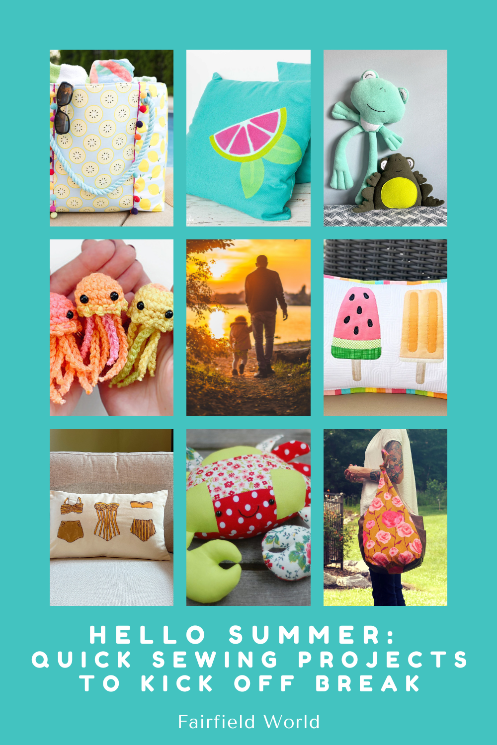 Hello Summer: Quick Sewing Projects to Kick Off Break